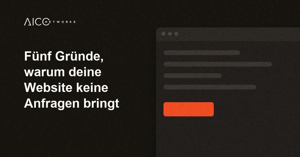 Fünf Gründe, warum deine Website keine Anfragen bringt