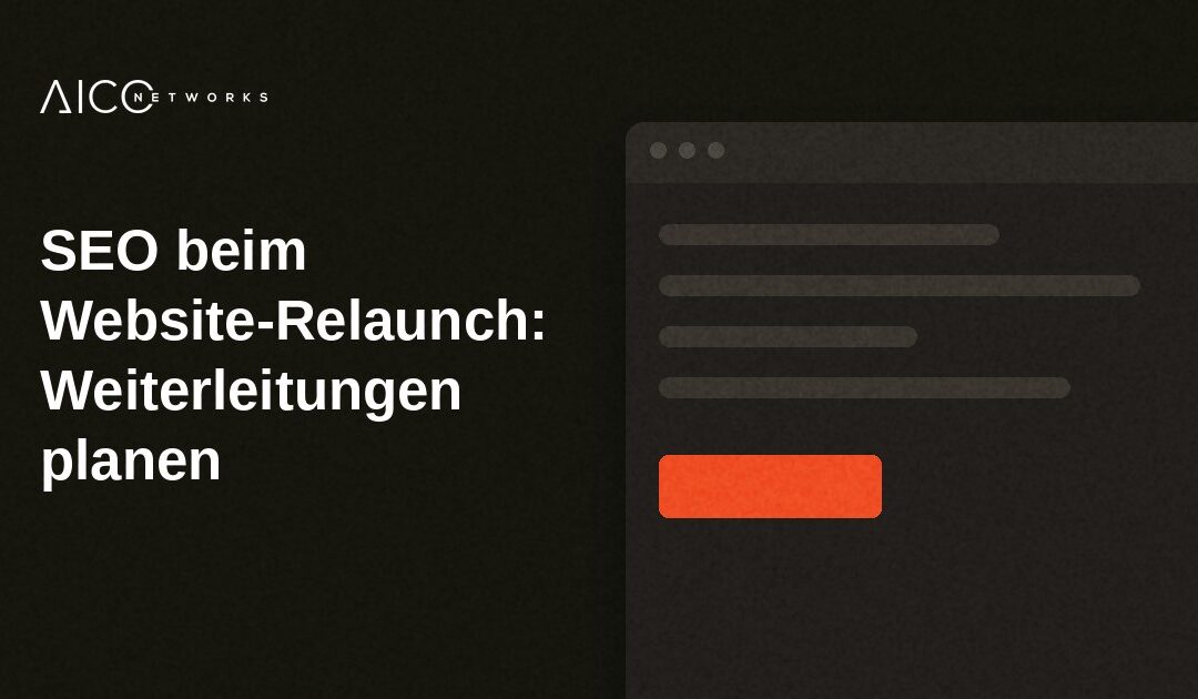 SEO beim Website-Relaunch: Weiterleitungen planen